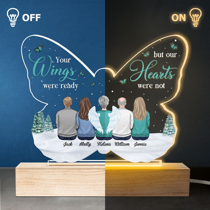 Tes ailes étaient prêtes, mais mon cœur ne l'était pas - Lumière LED 3D personnalisée en forme de papillon - Cadeau de condoléances, cadeau pour les membres de la famille