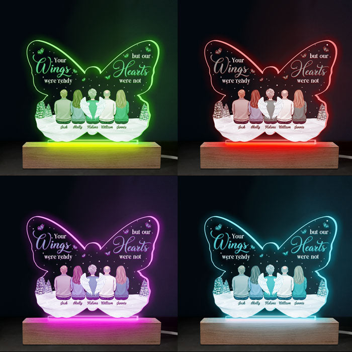 Tes ailes étaient prêtes, mais mon cœur ne l'était pas - Lumière LED 3D personnalisée en forme de papillon - Cadeau de condoléances, cadeau pour les membres de la famille