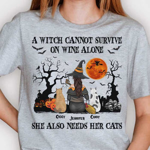 A Witch Cannot Survive On Wine Alone, She Also Needs A Cat  - Personalized Unisex T-Shirt, Halloween Ideas..