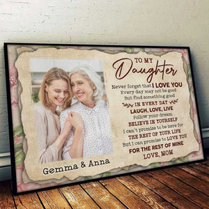 To My Daughter - Find Something Good In Every Day - Personalized Horizontal Poster.