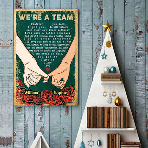 We're A Team - Personalized Vertical Poster.