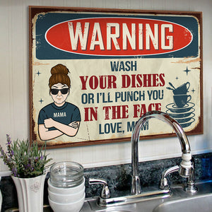 Put Away Your Dishes Or I'll Punch You - Gift For Mom, Personalized Horizontal Poster.