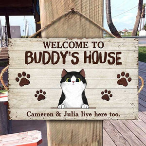 Welcome To The Cats' House - Funny Personalized Cat Rectangle Sign.