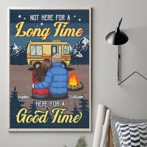 Not Here For A Long Time Here For A Good Time - Gift For Camping Couples, Personalized Vertical Poster.