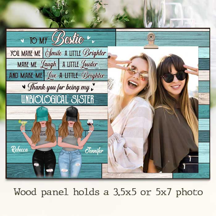 You Make Me Laugh A Little Louder - Gift For Bestie -  Personalized Photo Frame.
