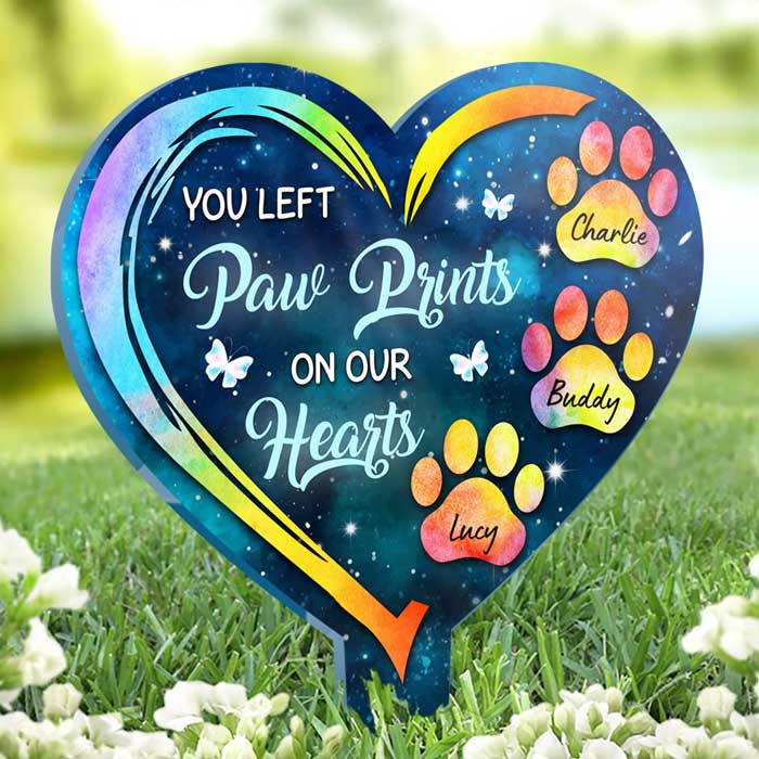 You Left Paw Prints On Our Hearts Color - Personalized Custom Acrylic Garden Stake.