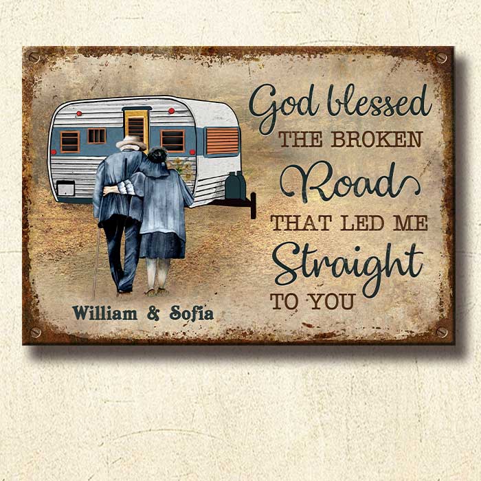 God Blessed The Broken Road - Personalized Metal Sign.