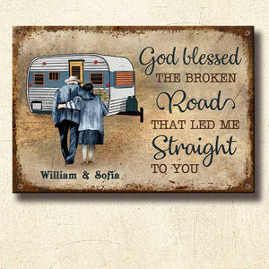 God Blessed The Broken Road - Personalized Metal Sign.