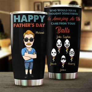 Je viens de tes boules - Gobelet personnalisé - Cadeau pour papa, cadeau pour la fête des pères