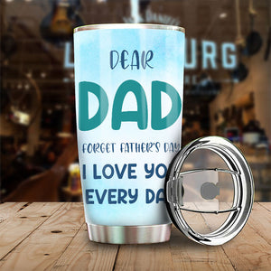 Nous aimons papa tous les jours - Gobelet personnalisé - Cadeau pour papa, cadeau pour la fête des pères