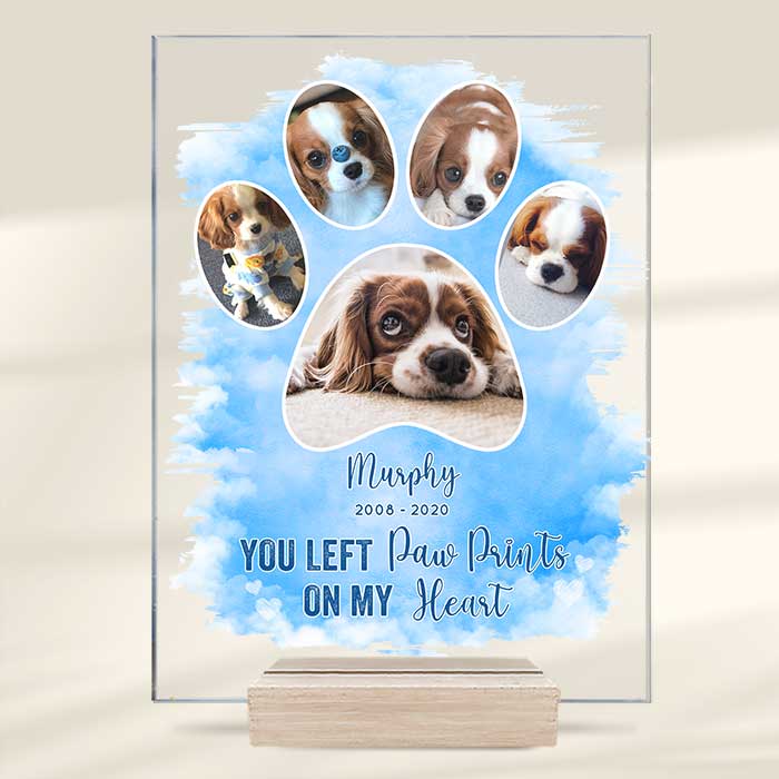 Tu as laissé des empreintes de pattes sur nos cœurs - Télécharger une image - Plaque acrylique personnalisée