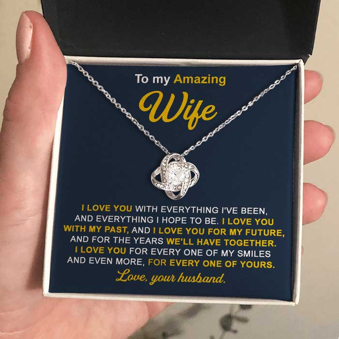 I Love You With Everything I've Been - Gift For Couples, Love Knot Necklace.
