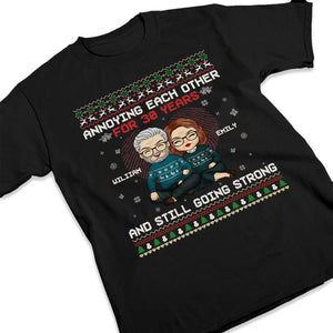 Nous nous agaçons depuis des lustres et nous sommes toujours aussi forts maintenant - T-shirt unisexe personnalisé pour couple, sweat à capuche, sweat-shirt - Cadeau de Noël pour mari et femme, anniversaire