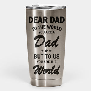Tu es le monde - Gobelet personnalisé - Cadeau pour papa