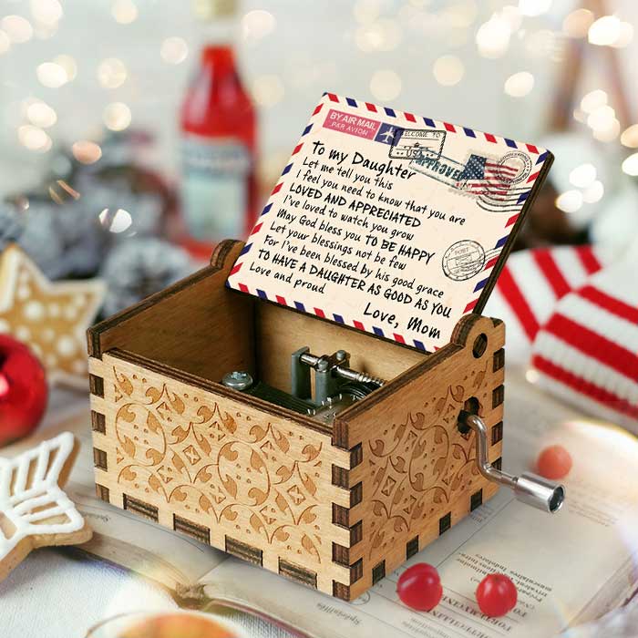 You're Loved & Appreciated - Music Box - Gift For Daughter