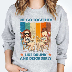 Ensemble comme ivres et désordonnés - T-shirt unisexe personnalisé - Cadeau pour meilleure amie