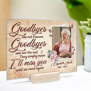 Les adieux ne sont pas éternels - Plaque acrylique personnalisée - Télécharger une image, un cadeau commémoratif ou un cadeau de condoléances