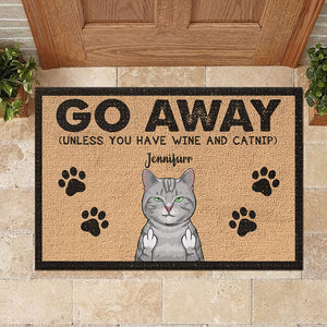 Go Away Unless You Have Wine And Catnip - Funny Personalized Cat Decorative Mat.