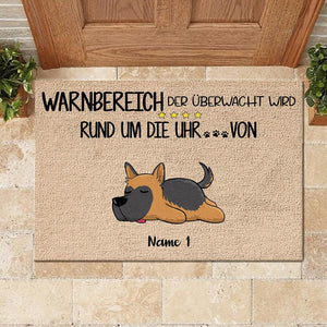 Warnbereich, der von den Hunden rund um die Uhr überwacht wird German - Funny Personalized Dog Decorative Mat.