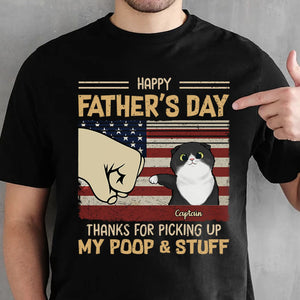 Thanks For Picking Our Poop Cat Dad - Gift for Dad, Personalized T-Shirt.