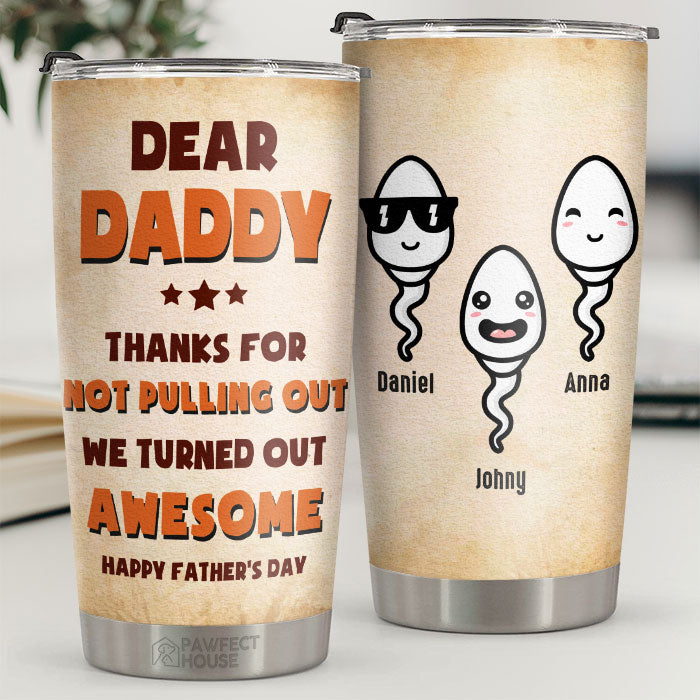 Merci papa de ne pas t'être retiré - Gobelet personnalisé - Cadeau pour papa, cadeau pour la fête des pères