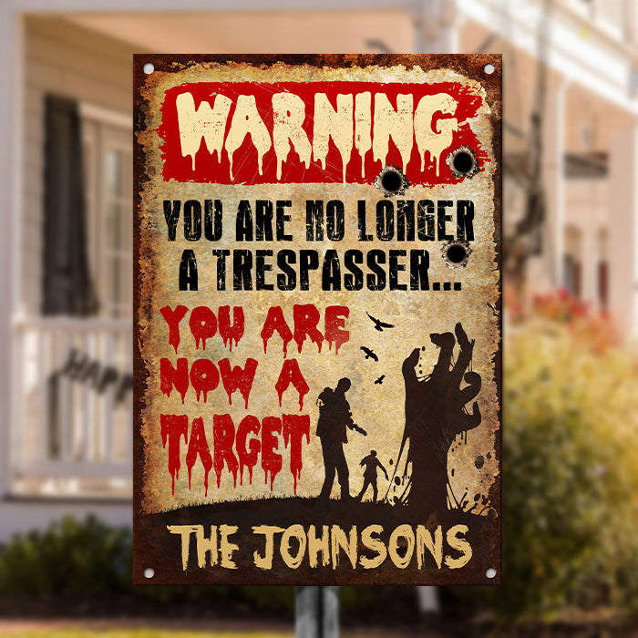 Happy Halloween - You Are Now A Target - Personalized Metal Sign, Halloween Ideas.