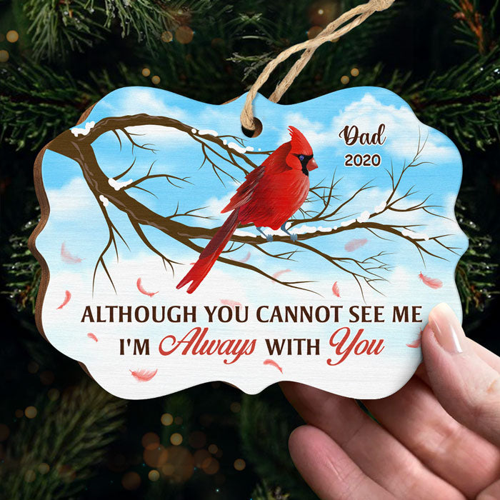 Même si tu ne peux pas me voir, je suis toujours avec toi - Ornement commémoratif personnalisé - En bois en forme de Benelux - Cadeau de condoléances, cadeau de Noël pour la famille