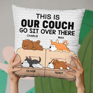 Ceci est notre canapé, va t'asseoir là-bas - Coussin personnalisé pour chien - Cadeau pour les propriétaires d'animaux et les amoureux des animaux