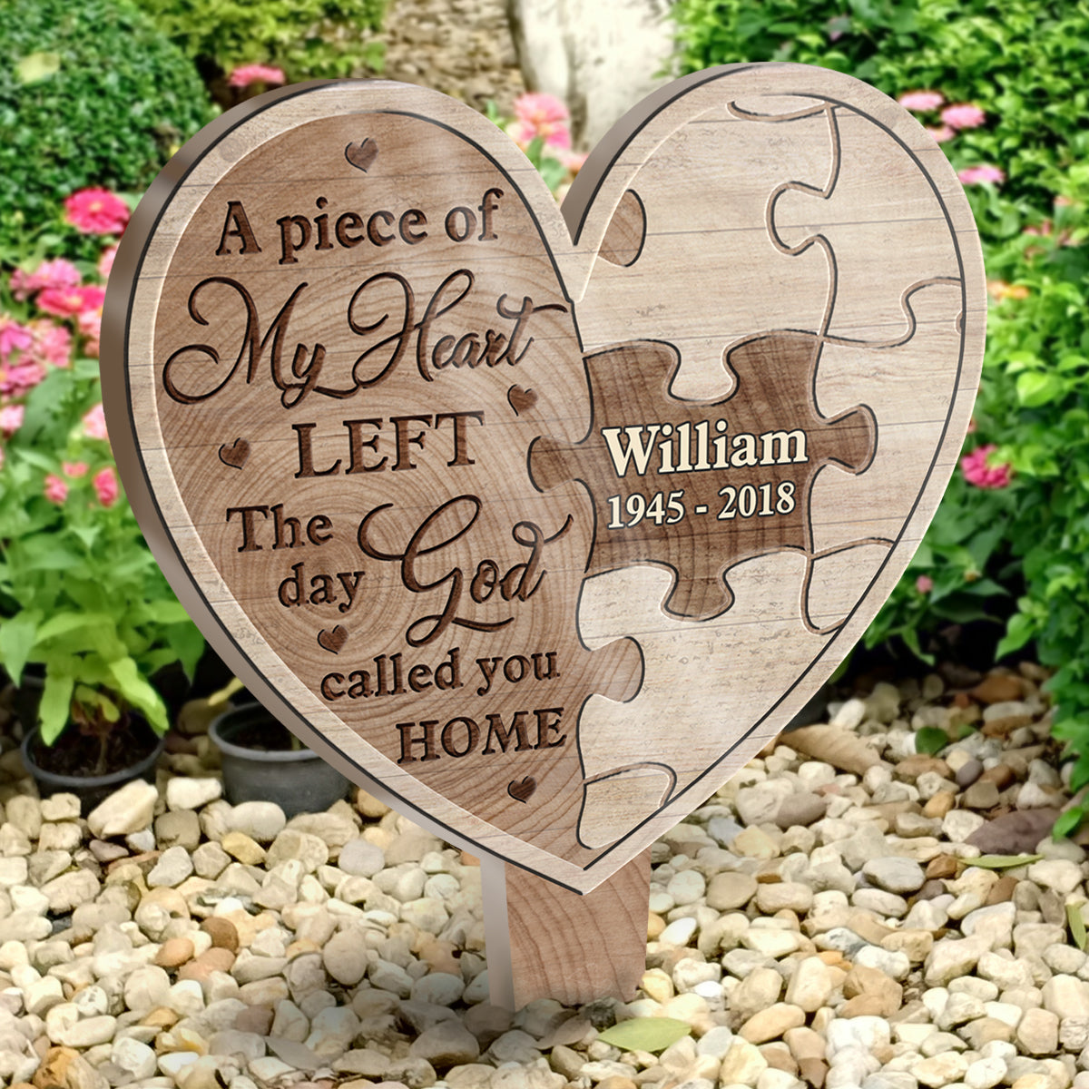 A Piece Of My Heart Left - Personalized Custom Acrylic Garden Stake.