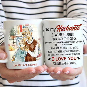 I Wish I Could Turn Back The Clock - Personalized Mug.
