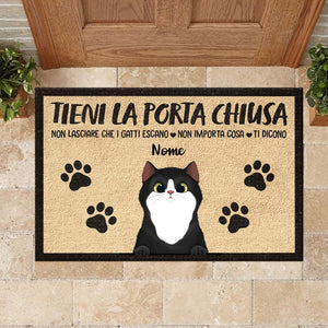 Tieni La Porta Chiusa Italian - Funny Personalized Cat Decorative Mat.