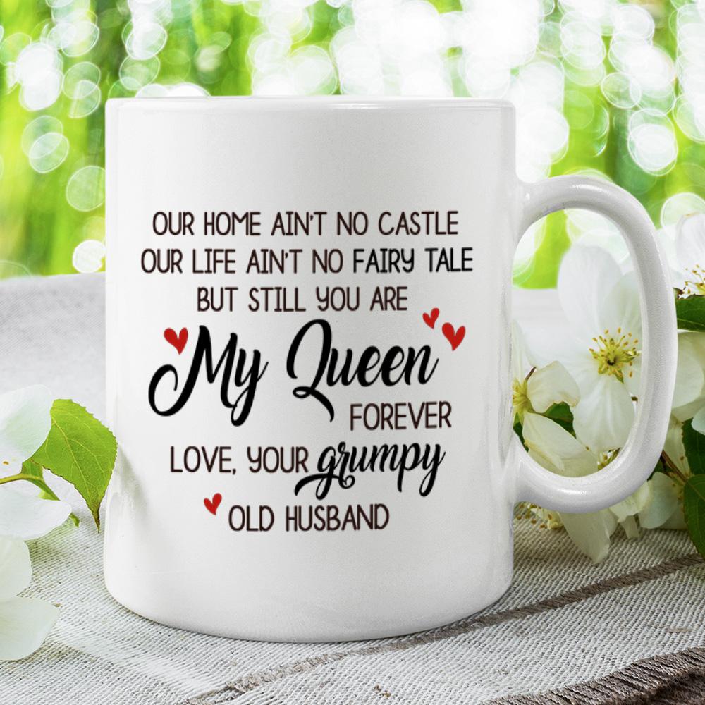 Our Home Ain't No Castle - Personalized Mug.