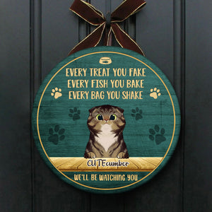 Every Bag You Shake We'll Be Watching You - Funny Personalized Cat Door Sign.