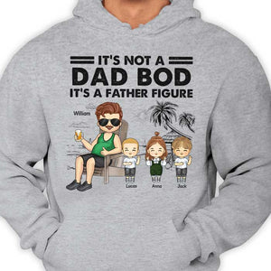 Ce n'est pas un corps de père, c'est une figure paternelle - Cadeau pour papa, grand-père - T-shirt unisexe personnalisé, sweat à capuche