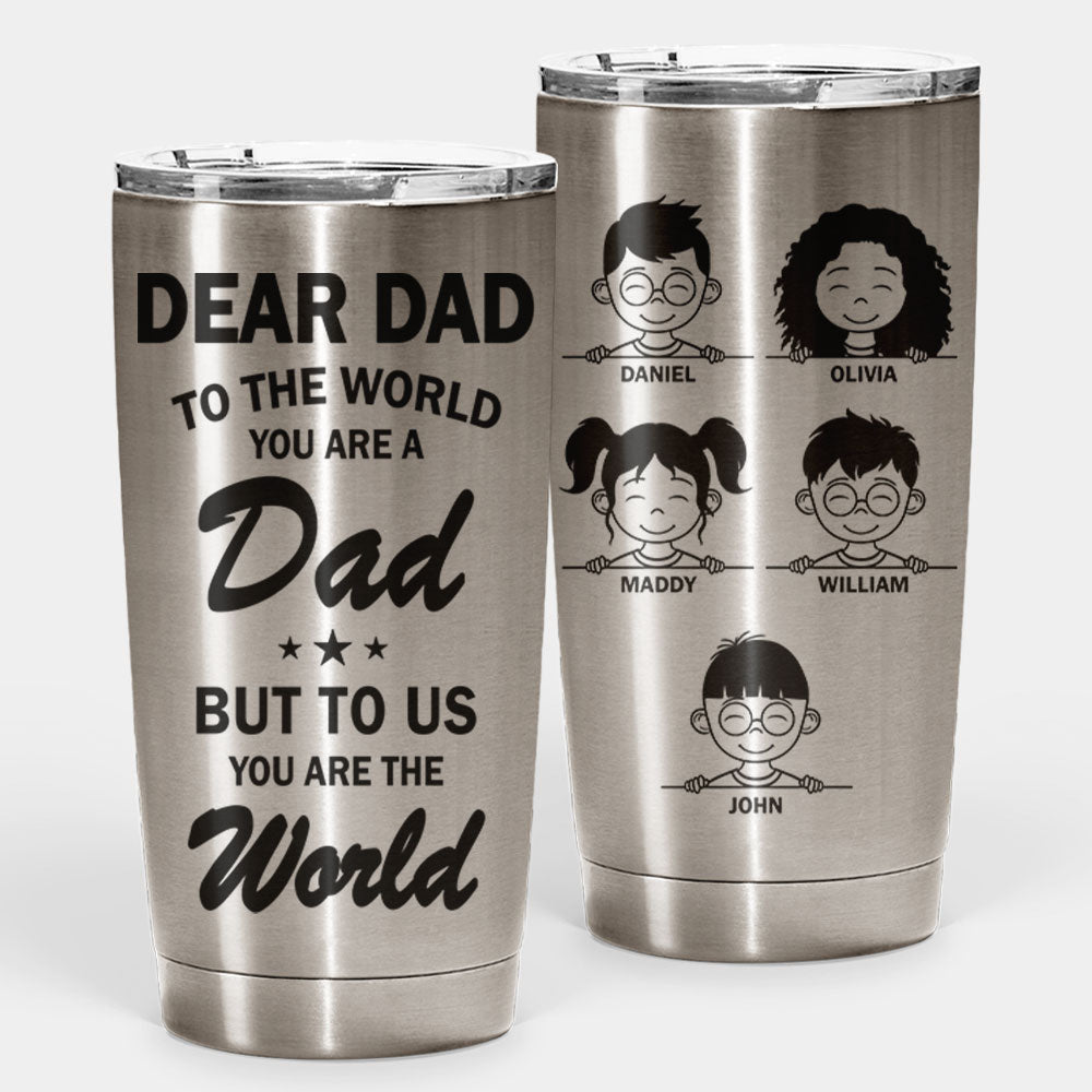 Tu es le monde - Gobelet personnalisé - Cadeau pour papa