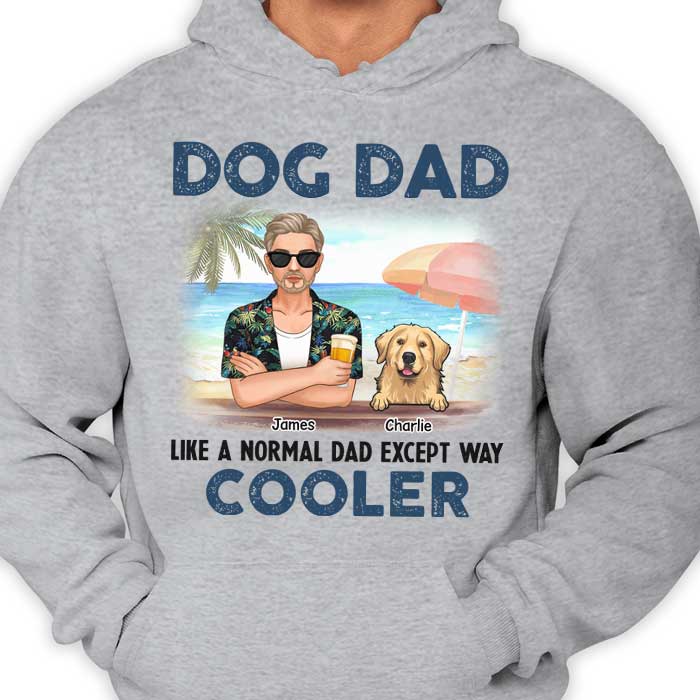 Papa chien comme un papa normal - T-shirt et sweat à capuche unisexe personnalisé - Cadeau pour les amoureux des animaux