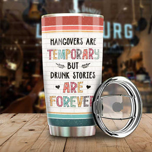 Les histoires d'ivrognes sont éternelles - Verre personnalisé - Cadeau pour meilleure amie