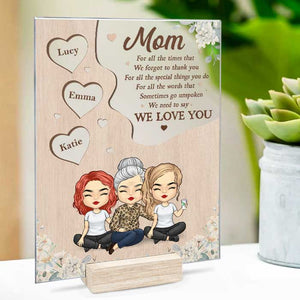 Nous devons dire que nous t'aimons - Cadeau pour maman - Plaque acrylique personnalisée