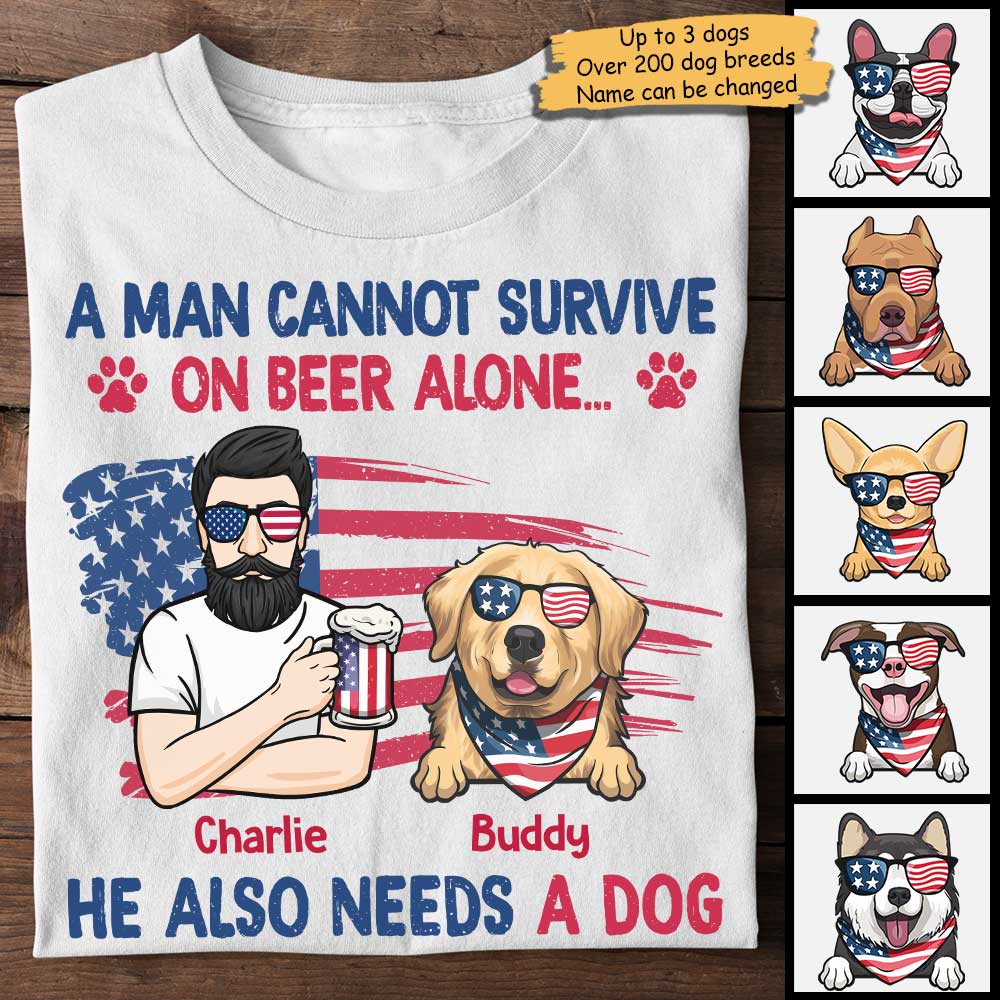 Man Cannot Survive On Beer Alone - Gift For 4th Of July - Personalized Unisex T-Shirt.