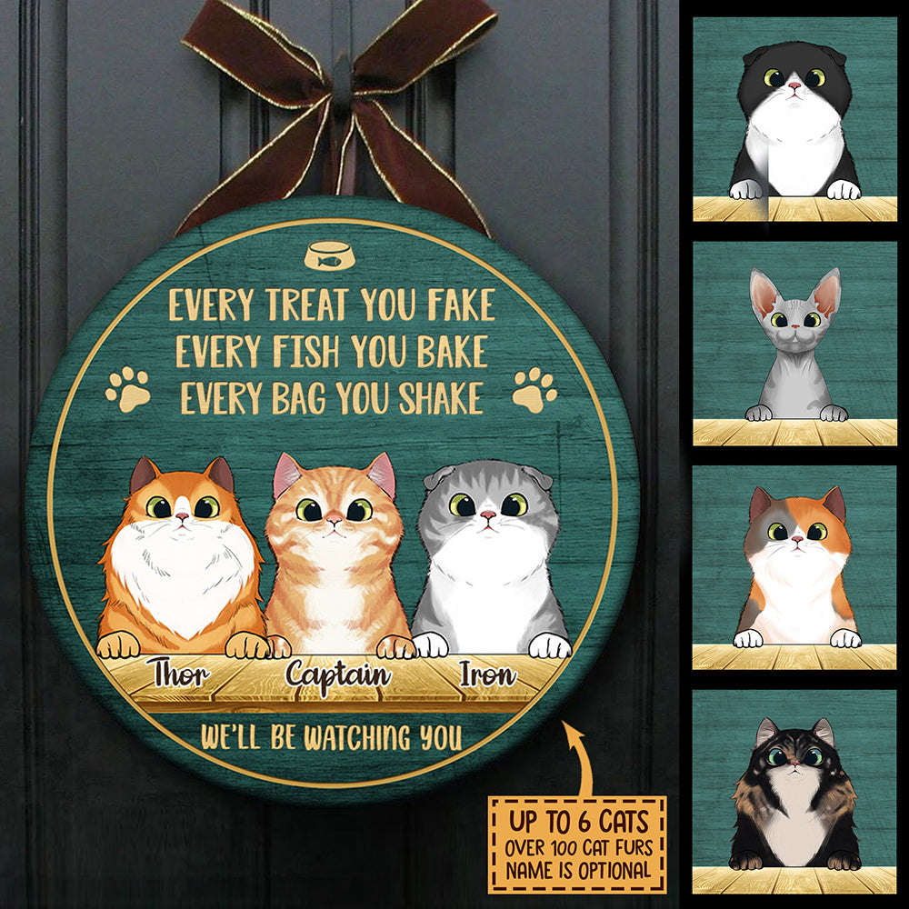 Every Bag You Shake We'll Be Watching You - Funny Personalized Cat Door Sign.
