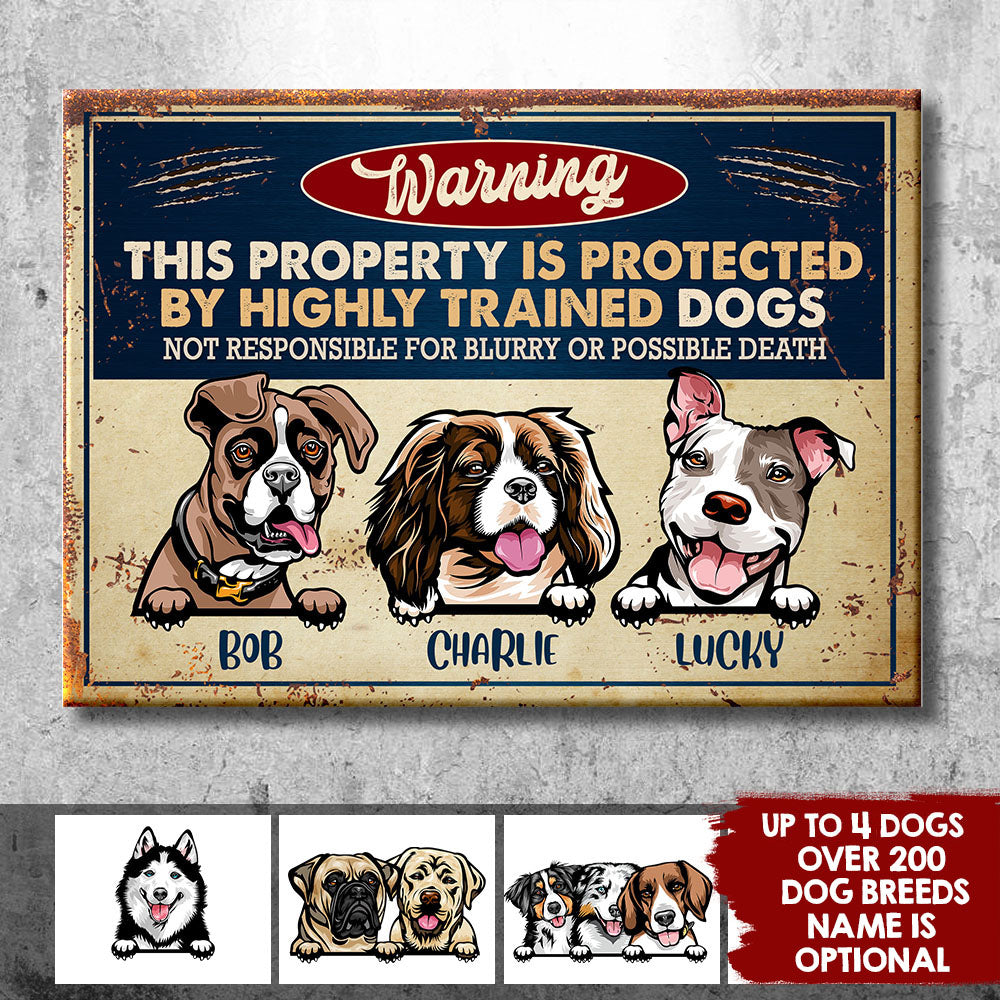 This Property Is Protected By Highly Trained Dog - Funny Personalized Dog Metal Sign.