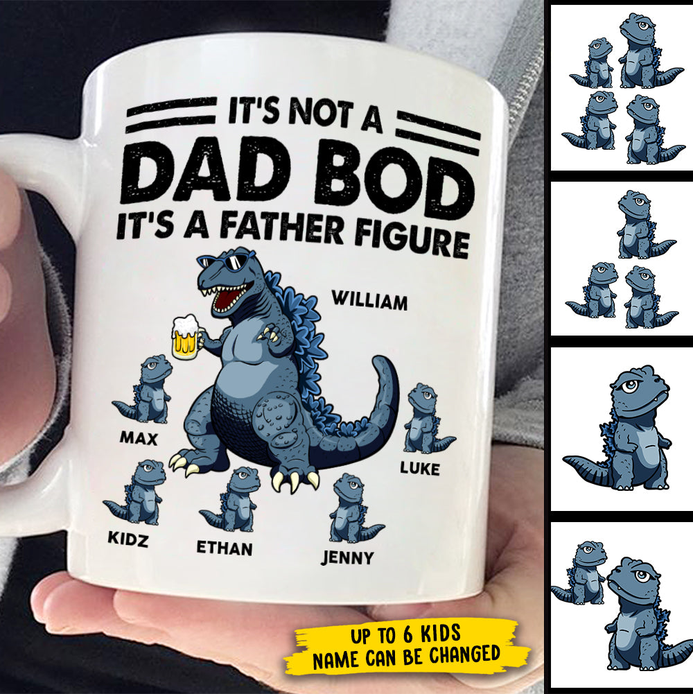 It's A Father Figure, Not A Dad Bod - Gift For Dad - Personalized Mug.