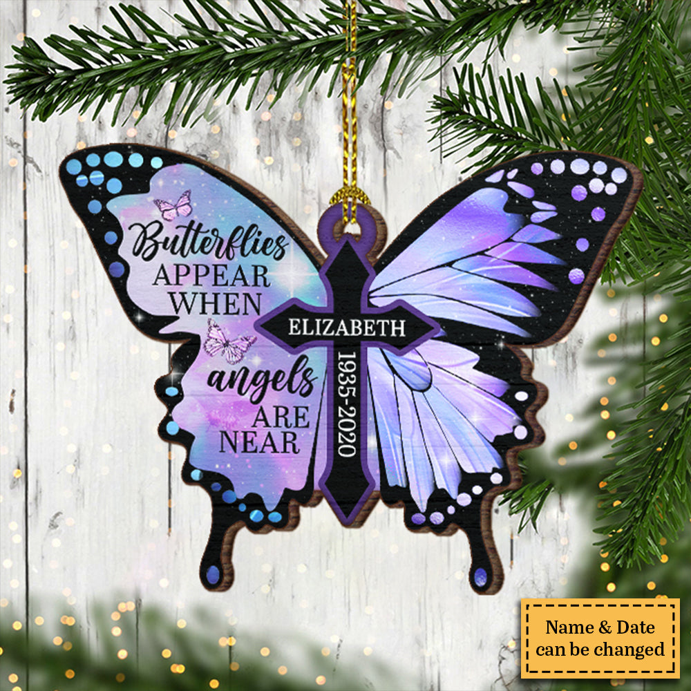 Butterflies Appear When Angels Are Near - Personalized Custom Butterfly Shaped Wood Christmas Ornament