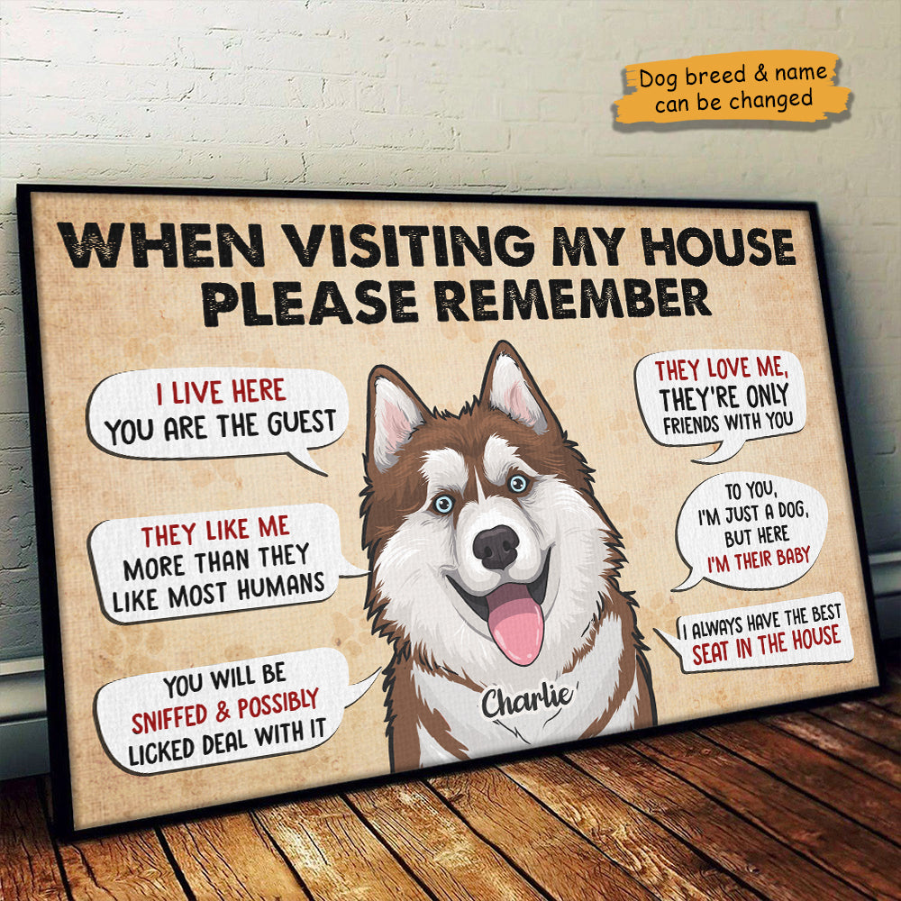 When Visiting Our Home Please Remember - Personalized Horizontal Poster.