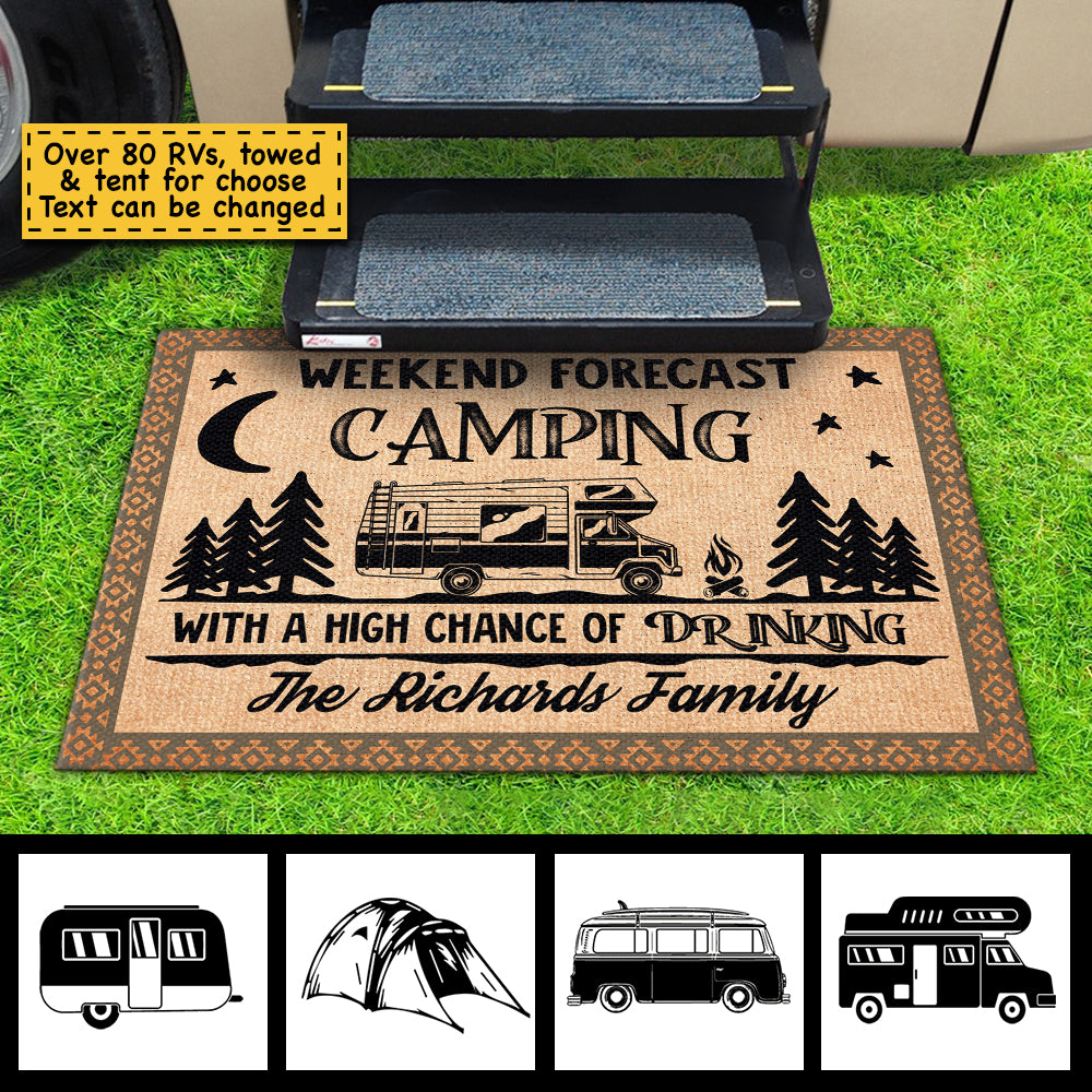 Camping With A High Chance Of Drinking - Personalized Decorative Mat.
