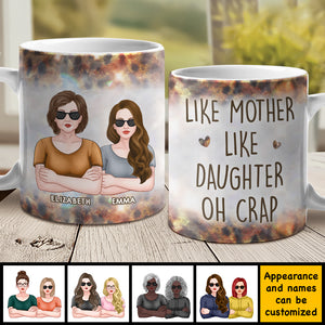 Telle mère, telle fille, oh merde - Cadeau pour maman, grand-mère - Tasse personnalisée