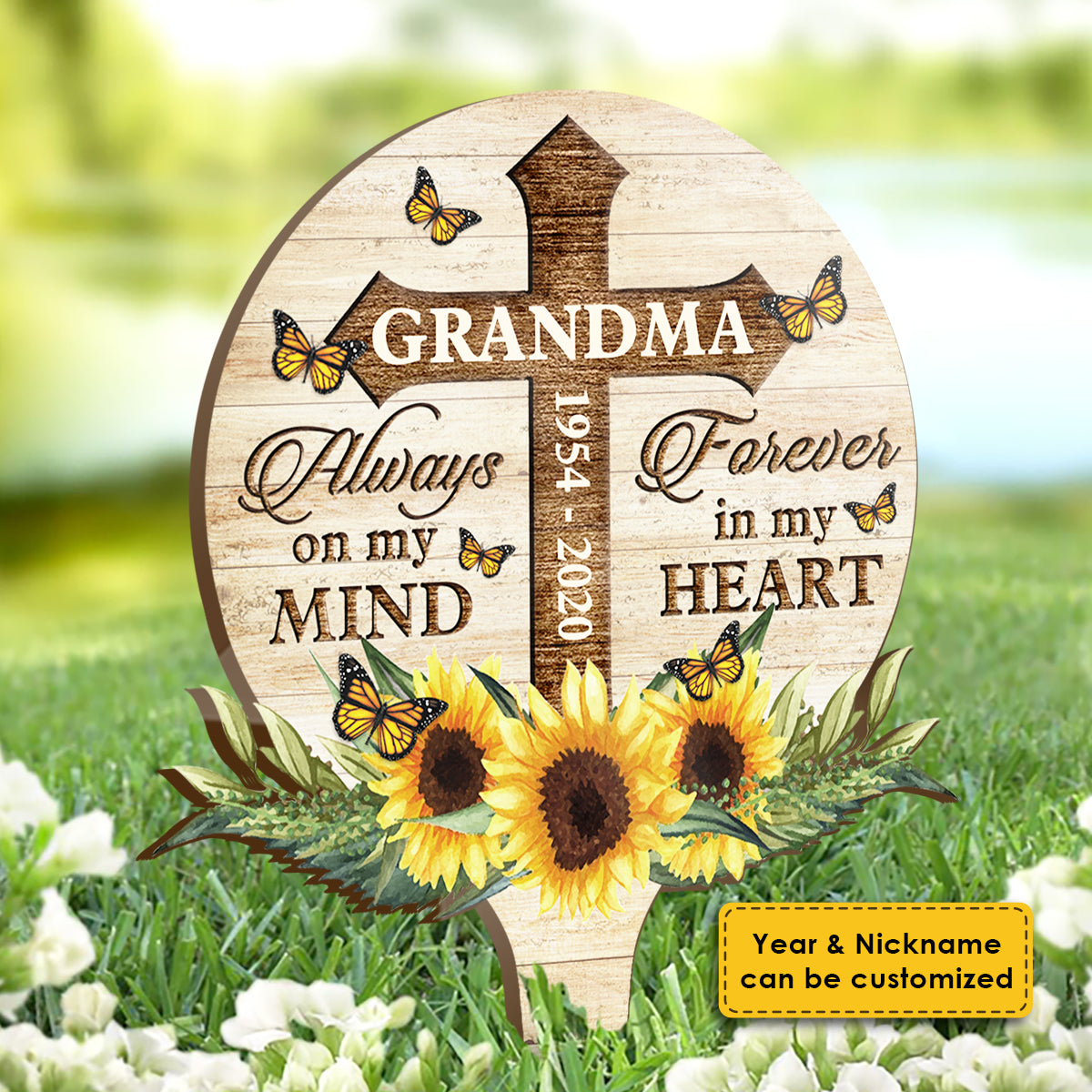 Always On My Mind, Forever In My Heart - Personalized Custom Acrylic Garden Stake.