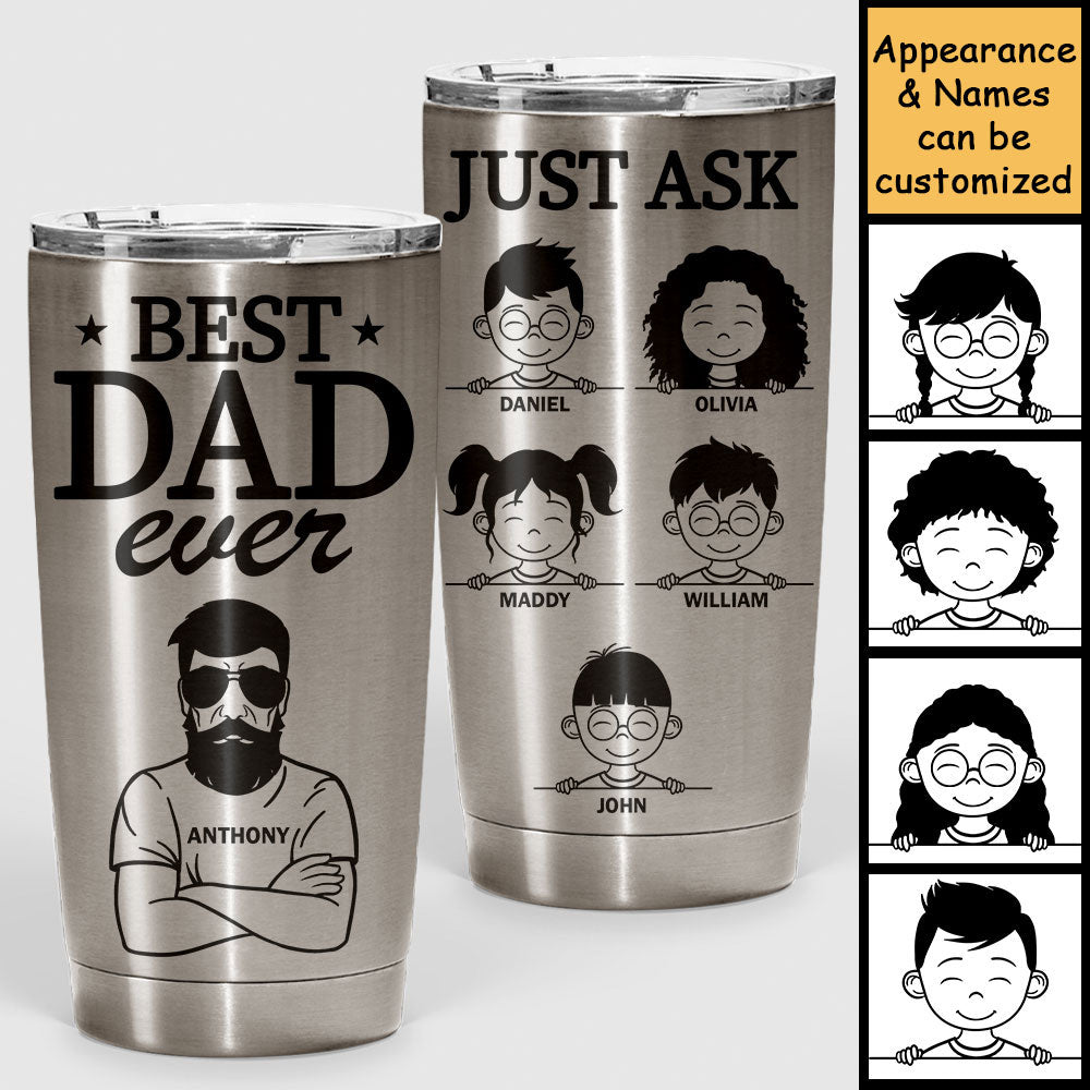 Meilleur papa de tous les temps, demandez-le-moi ! - Gobelet personnalisé - Cadeau pour papa