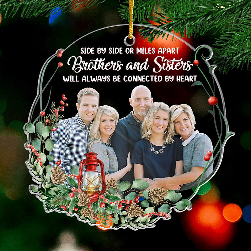 Photo personnalisée « Nous serons toujours connectés » - Ornement personnalisé familial personnalisé - Forme personnalisée en acrylique - Cadeau de Noël pour les membres de la famille