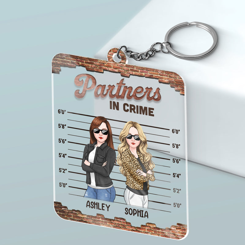 Partenaires de crime - Porte-clés rectangulaire personnalisé en acrylique - Cadeau pour meilleures amies, meilleures amies, sœurs